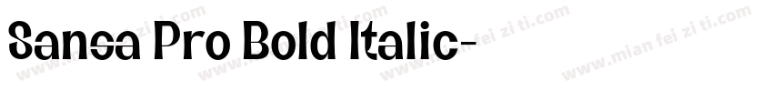 Sansa Pro Bold Italic字体转换
